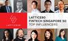Singapore Fintech: Top Influencers