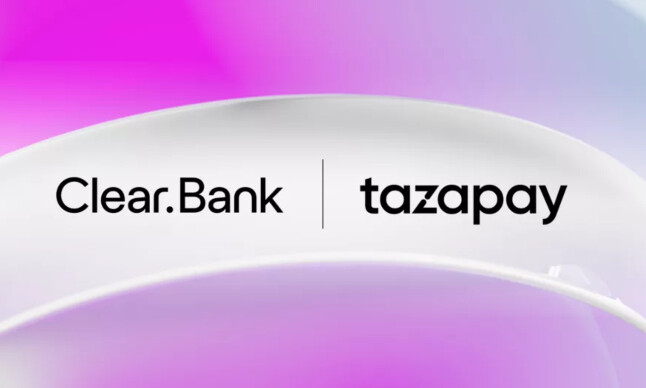 ClearBank Partners With Tazapay to Expand Real-Time Payments